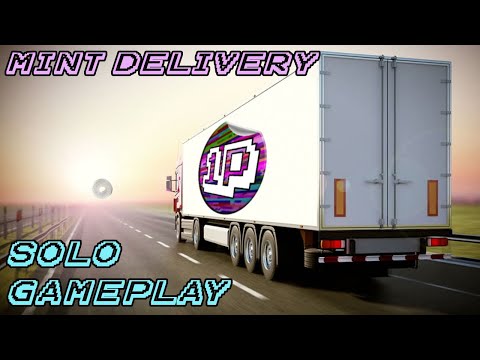 Mint Delivery Solo Gameplay - YouTube