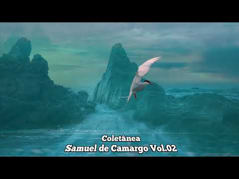 Coletânea Samuel de Camargo Vol 2 #CCB