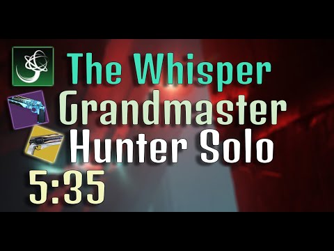 Hunter Solo Grandmaster The Whisper - Flawless Run Under 6 minutes