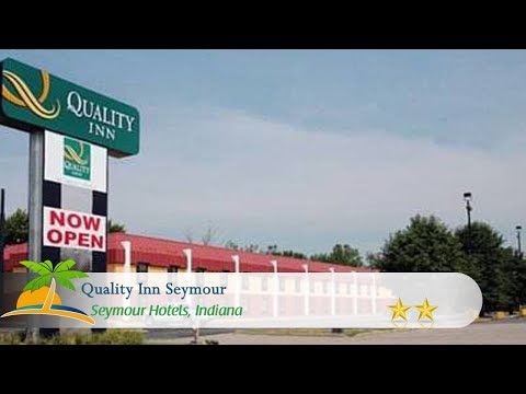 Quality Inn Seymour - Seymour Hotels, Indiana