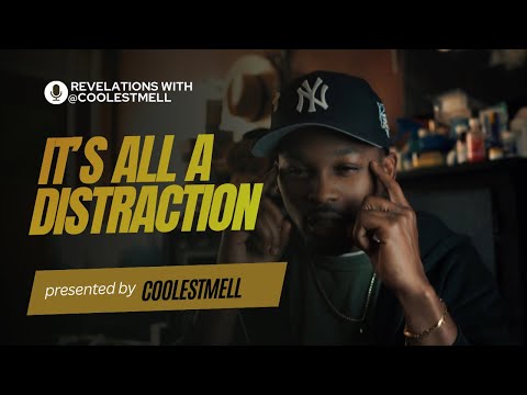 It’s All A Distraction 