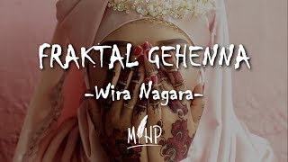 Download lagu Wira Nagara Poem (Gehenna Fractal) Mihp voice mp3 Download lagu Wira Nagara Poem (Gehenna Fractal) Mihp voice mp3