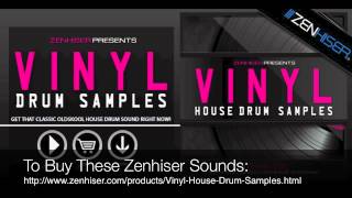 Video thumbnail for Vinyl House Drum Samples - Zenhiser Sounds.m4v by Zenhiser Samples