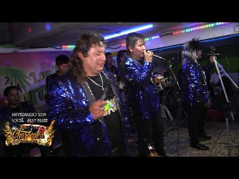 ANIVERSARIO 2019CHARACATOS DEL AMOR - PARRANDA 2