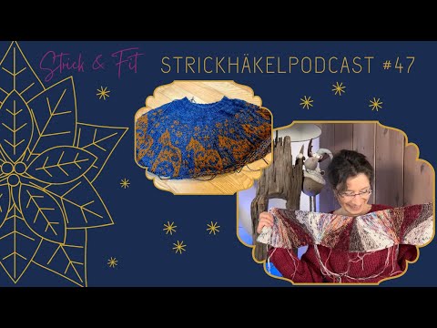 Strickhäkelpodcast Ep. 47 |  ⭐️ Die bunte strickige Weihnachtsfolge ⭐️