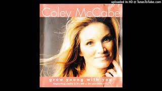 Coley McCabe &amp; Andy Griggs - Grow Young With You
