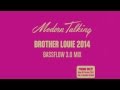 Modern Talking. Brother Louie 2014. Modern ...