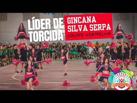 Apresentação Líder de Torcida Gincana Silva Serpa 2025 | Equipe Vermelha