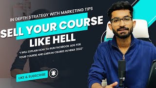 How to Sell Online Courses with Facebook Ads | Facebook Ads Strategy to Sell Courses in Hindi