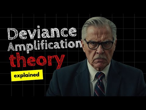 Deviance Amplification Theory Explained - Criminology
