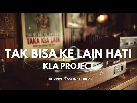 Tak Bisa Ke Lain Hati - Kla Project | Smooth Jazz Cover by The Vinyl