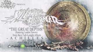 Silence The Messenger - The Great Depths (New 2013) [HQ]