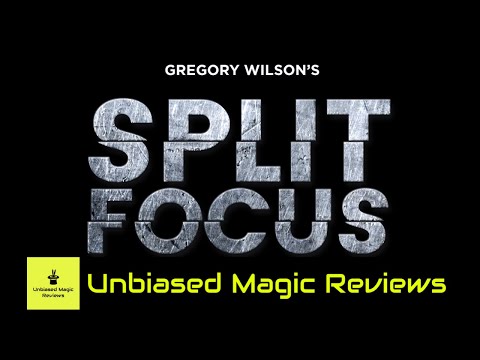 Magic Review - Split Focus by Gregory Wilson