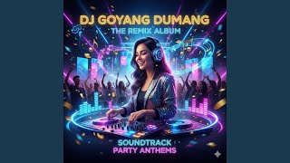 Download lagu Dj Goyang Dumang mp3