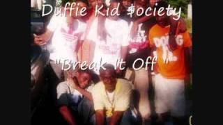 Duffie Kid $ociety - 