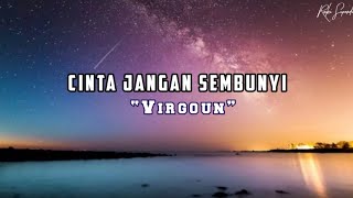 Download lagu Cinta Jangan Sembunyi Lirik cover Virgoun @reskisupardi mp3