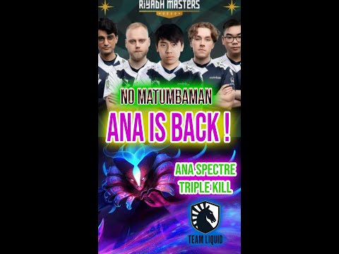 LIQUID ANA IS BACK ! SPECTRE GOD