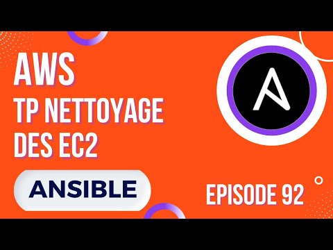 ANSIBLE 92 AWS TP SUPPRESSION DES EC2 SECURITY GROUP ET KEY PAIRS