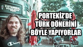 Portekiz'de Bir Türk Kebapçısı! #vlog