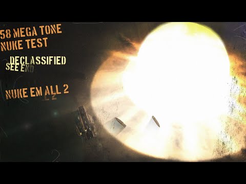 Nuke Em All 2 Video