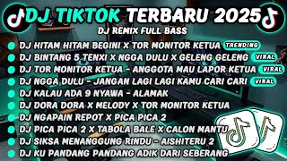 Download lagu DJ TIKTOK TERBARU 2025-🎵DJ HITAM HITAM BEGINI X TOR MONITOR KETUA🎵DJ BINTANG 5 TENXI X NGGA DULU mp3