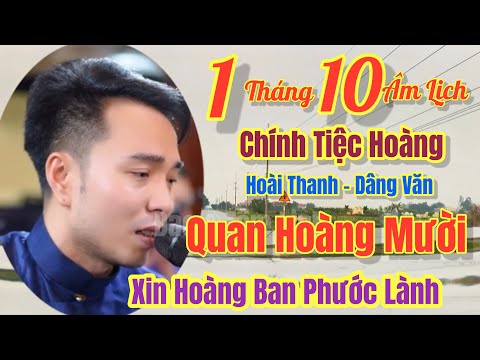 Mồng 1 Tháng 10 ÂL- Hoài Thanh - Hát Văn, Quan Hoàng Mười - Đón Tiệc Hoàng, 20 Thg 11, 2025