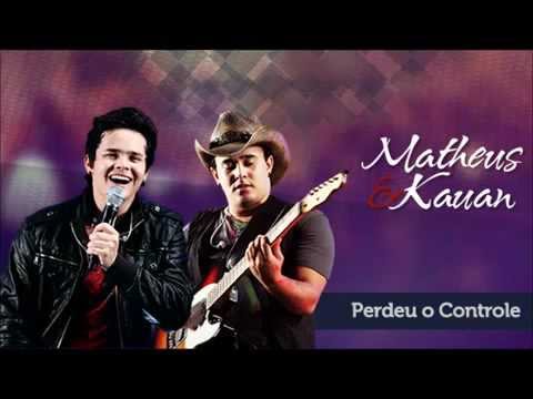 Perdeu o Controle - Matheus e Kauan