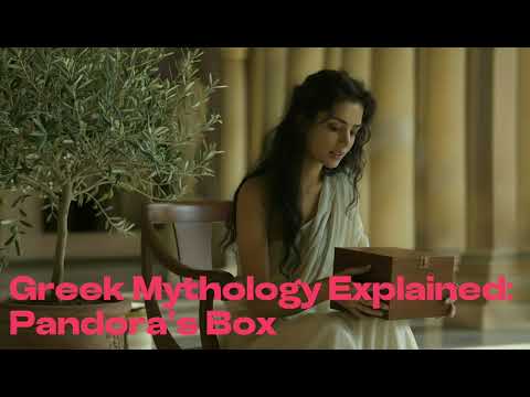 Pandora's Box: The Myth That Explains Human Suffering