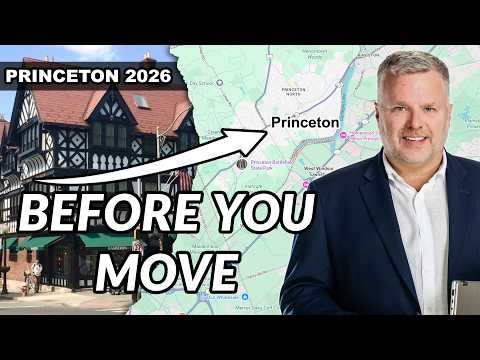 Moving to Princeton in 2026? 7 Things Buyers Need to Know First