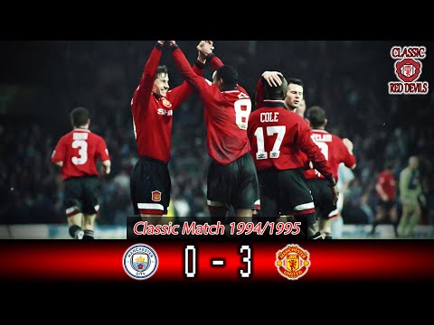 Classic Match Manchester United vs Manchester City Premier League 1994/95