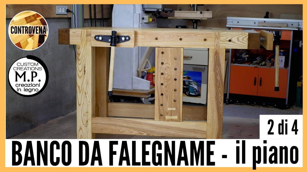 BANCO DA FALEGNAME in stile ROUBO - IL PIANO | Parte 2 di 4 | Falegnameria, legno e fai da te