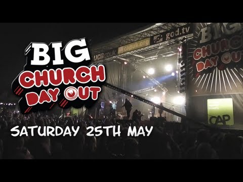 The Big Church Day Out 2013 | Hillsong Live, LZ7, Philippa Hanna, Phil Wickham & More