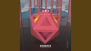 Cry feat. Kristian Gusho