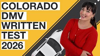 Colorado DMV Written Test 2026 (60 Questions with Explained Answers)