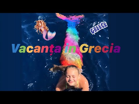 Vacanța in Grecia 🏖