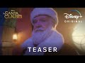 The Santa Clauses | Teaser | Disney+