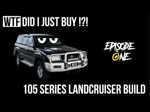 I BOUGHT A LANDCRUISER !?! IT WASN'T EXACTLY WHAT I EXPECTED...