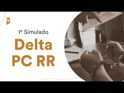 1º Simulado Delta PC RR