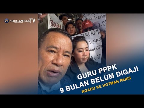 Guru PPPK Bandar Lampung NGADU ke HOTMAN PARIS