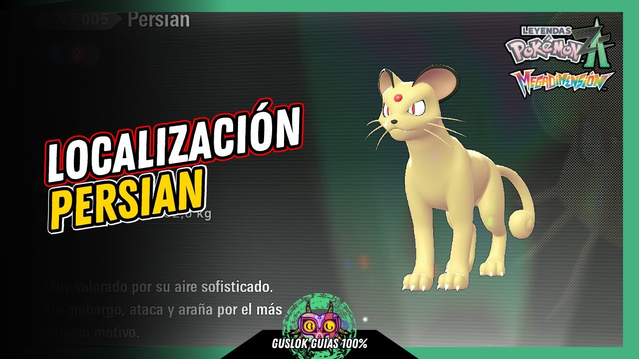 Leyendas Pokemon: Z-A Megadimension – UBICACIÓN de PERSIAN 💯 | GUÍA 100% 🏆 Leyendas Pokemon: Z-A Megadimension – UBICACIÓN de PERSIAN 💯 | GUÍA 100% 🏆