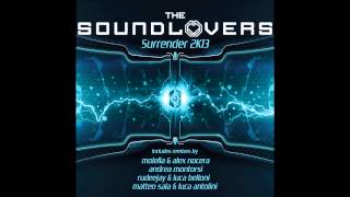 The Soundlovers - Surrender 2013 (Molella & Alex Nocera Remix)