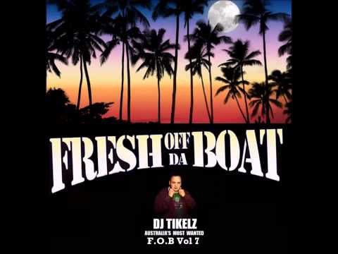 fresh of the boat tongan jam