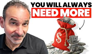 You'll Never Feel Rich, Here's Why