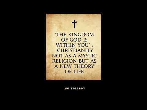 The Kingdom of God Is Within You Christianity Not as a Mystic Religion but as a New by Leo graf Tolstoy — free full audiobook