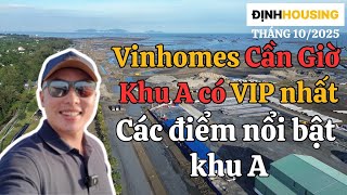 Vinhomes Cần Giờ | Tiến độ mới nhất A quy hoạch tiện ích chi tiết