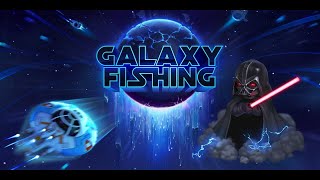 Galaxy Fishing RiverSweeps Game - May the Force Be With You