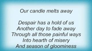 To Die For - Our Candle Melts Away Lyrics