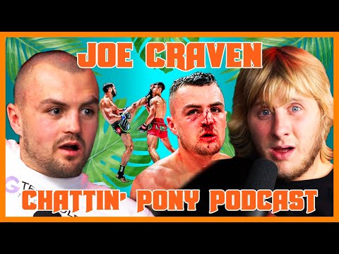 Is Muay Thai more BRUTAL than UFC? | Joe Craven | Chattin' Pony Podcast w/ Paddy Pimblett