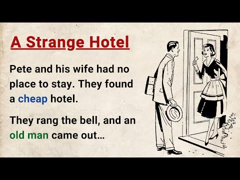 Learn English through Stories Level 3 ⭐ A Strange Hotel - Improve your English | English Audio Story