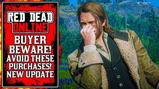 Buyer Beware! AVOID THESE PURCHASES! New Red Dead Online Blood Money Update SCAMS (RDR2)